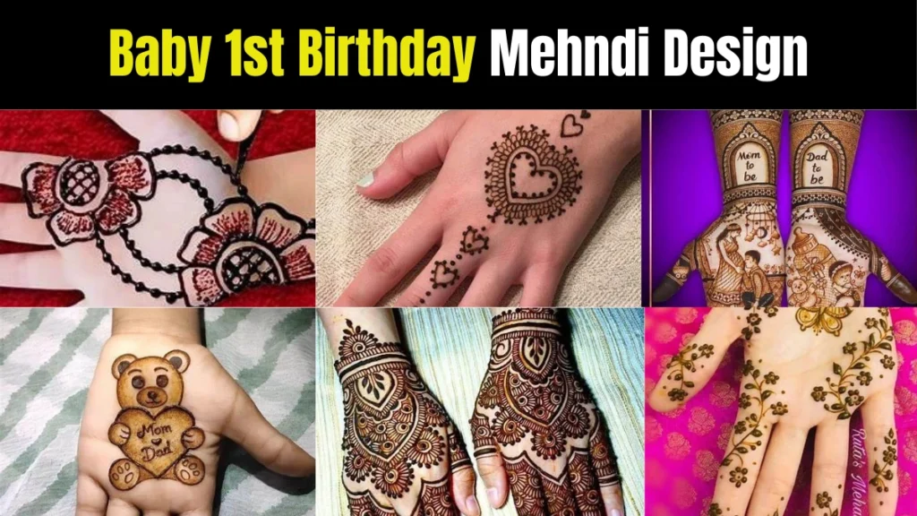 Baby 1st Birthday Mehndi Design