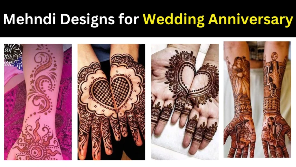 Mehndi Designs for Wedding Anniversary